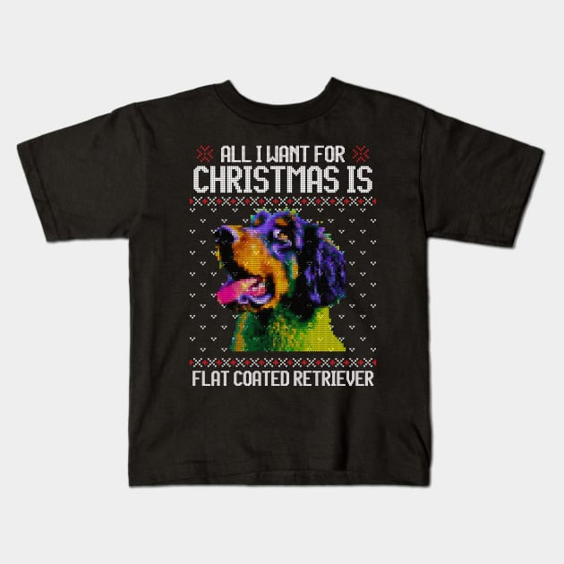 All I Want for Christmas is Flat coated Retriever Christmas Gift